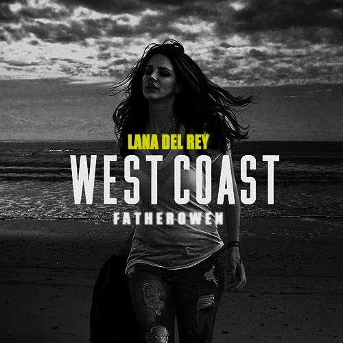 lanadelrey『west coast』