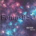 ***FantasticU