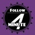 Follow4Minute