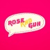 Rose & Gun