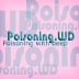 Poisoning.WD