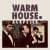 WARM_HOUSE