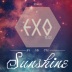 EXO-Sunshine音乐